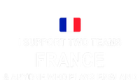 I Support Two Team France And Anyone Who Plays England Snapback Five-Panel Rope Hat