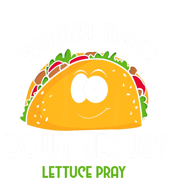 Wanna Taco Bout Jesus Lettuce Pray Funny Taco Gift Sustainable Knit Beanie