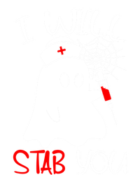 I Will Stab You Gift Funny Ghost Halloween Nurse Gift Tall Sweatshirt