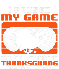 I Paused My Game To Celebrate Thanksgiving Day Funny Gamer Women's T-Shirt