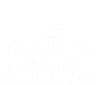 I Am Ceo Of Witches Cute Gift Premium Hoodie