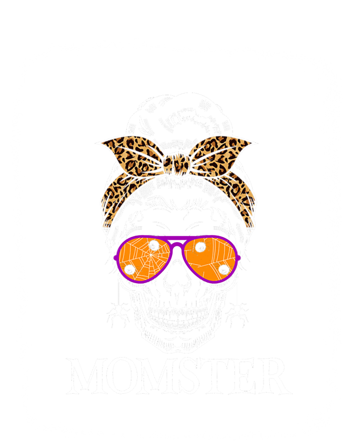 Mom Halloween Costume Messy Bun Skeleton Cool Gift Skull Momster Gift T-Shirt