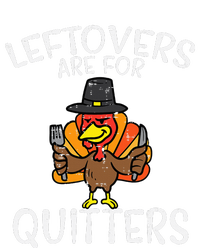 Leftovers Are For Quitters Funny Thanksgiving Grommeted Golf Towel