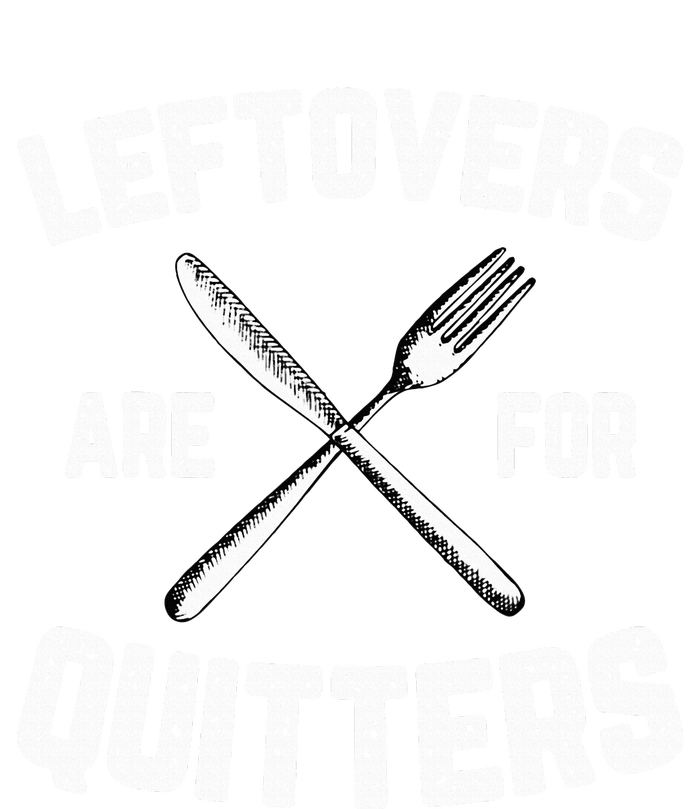 Leftovers Are For Quitters Gobble Funny Thanksgiving Gifts Women's Crop Top Tee