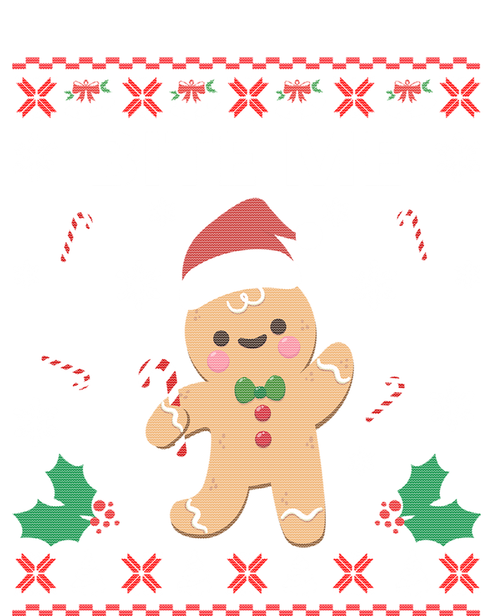 Bite Me Gingerbread Ugly Christmas Sweater Funny Gift Meaningful Gift T-Shirt