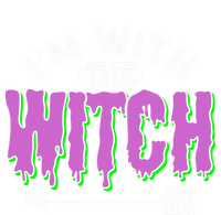 I Am With The Witch Halloween Witch Im With The Witch Funny Gift Premium T-Shirt