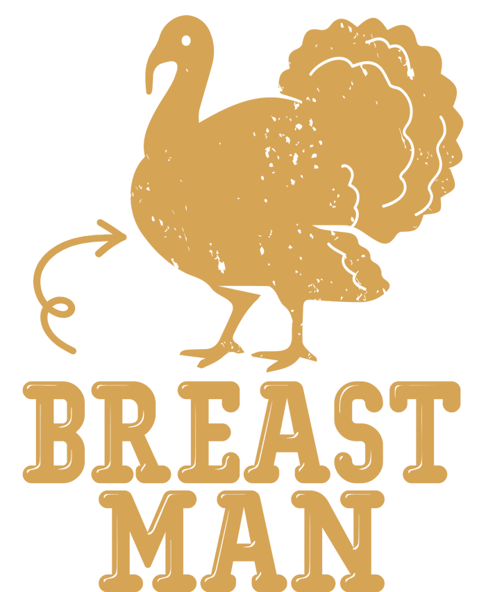 Breast Man Funny Turkey Thanksgiving T-Shirt