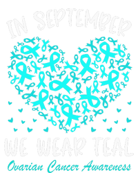 In September We Wear Teal Ovarian Cancer Awareness Hearts Full Zip Hoodie