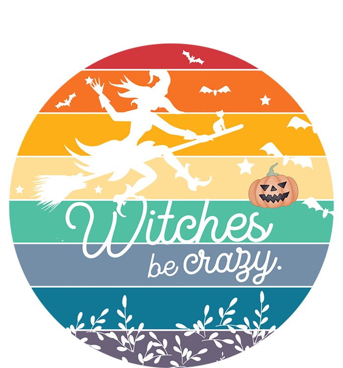 Witches Be Crazy Halloween Vintage Cute Gift Toddler Hoodie