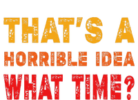 Funny Thats A Horrible Idea What Time Sarcasm Sustainable Knit Beanie