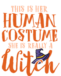 This Is Her Hu Costume She Is Really A Witch Halloween Gift T-Shirt