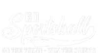 Go Sports! Do The Thing Win The Points Funny Sportsball T-Shirt