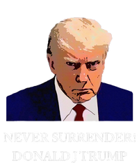 Trump Mugshot Never Surrender Funny Trump 2024 T-Shirt