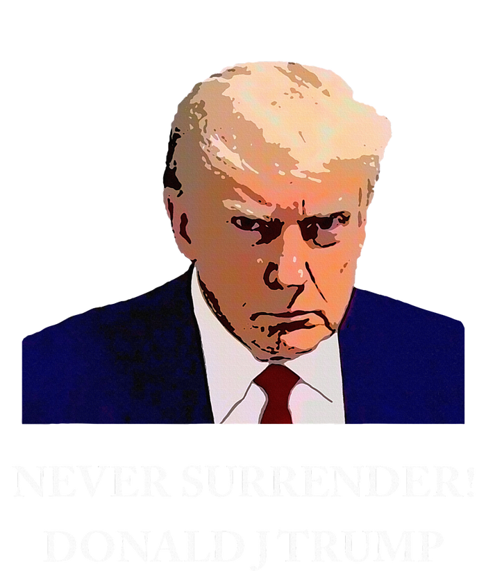 Trump Mugshot Never Surrender Funny Trump 2024 T-Shirt