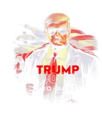 Trump 2024 No More Bullshit American Flag T-Shirt