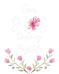 Con Dios Todo Es Posible Shirts Christian Spanish Women's T-Shirt