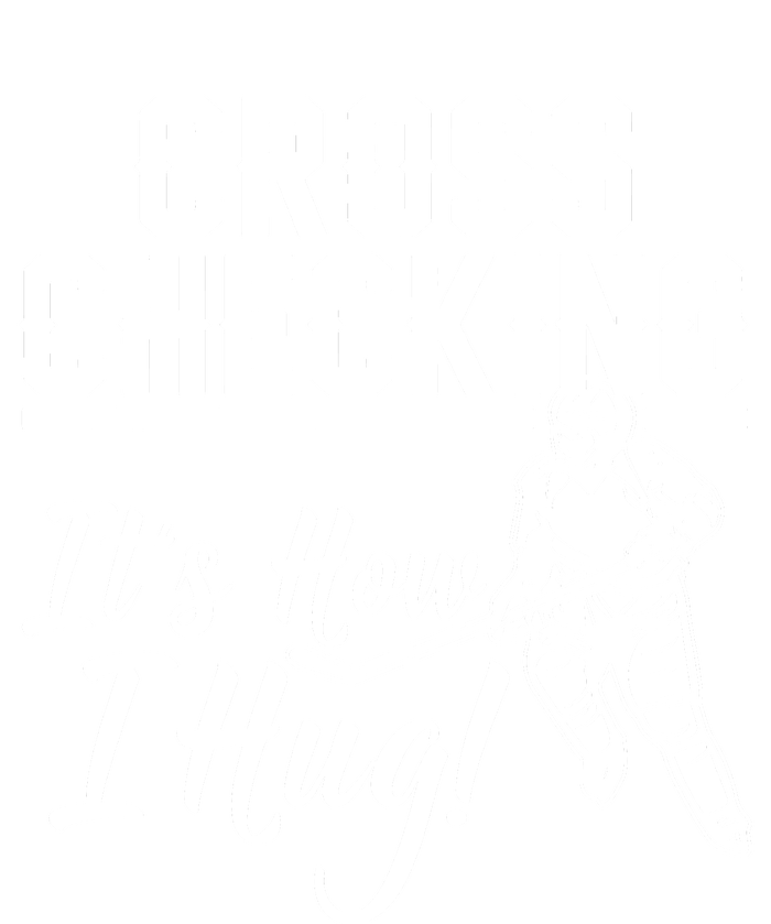 Cross Checking Its How I Hug T-Shirt