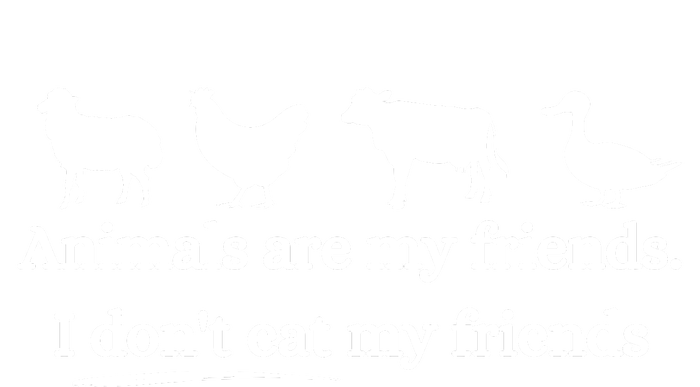 Animals Are My Friends. I Dont Eat My Friends Premium Hoodie