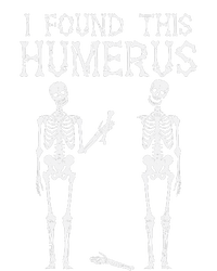 Halloween Skeleton I Found Humerus Funny Costume T-Shirt