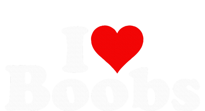 I LOVE HEART BOOBS BOOBIES T-Shirt