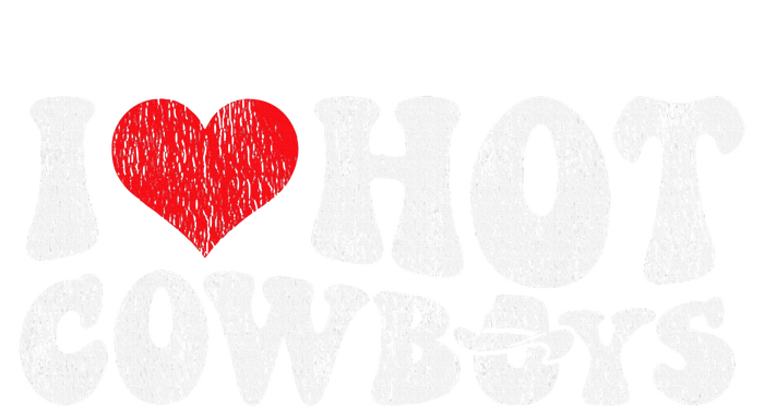 I Love Hot Cowboys Groovy Retro Vintage Country Western Youth Performance Sprint T-Shirt