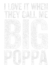 I Love It When They Call Me Big Poppa Fathers Day Legacy Cool Fit Booney Bucket Hat