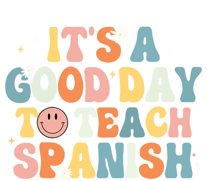 Funny Spanish Teacher Its A Good Day To Teach Spanish Groovy Sustainable Beanie