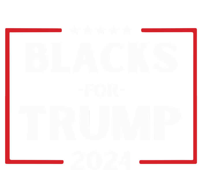 Blacks For Trump 2024 Donald Trump 2024 Women's T-Shirt