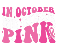 In October We Wear Pink Breast Cancer Kids Long Sleeve Shirt