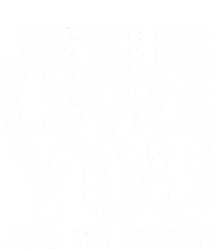 Funny Sarcastic Quote Gift Jesus Loves You And Im Trying Kids Long Sleeve Shirt