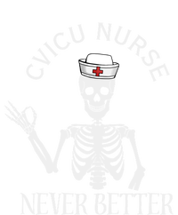 Cvicu Nurse Halloween Funny Skeleton Never Better New Nurse Gift 16 in Basic Backpack