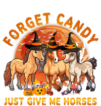 Forget Candy Just Give Me Horses Halloween Tall T-Shirt