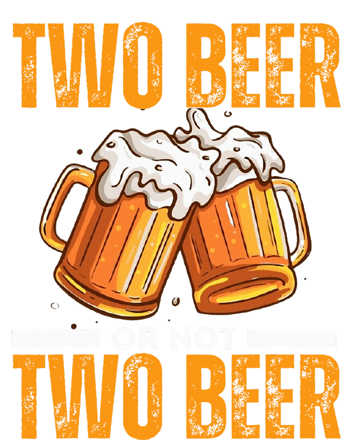 Tow Beer Or Not Two Beer Funny Beer Glasses Happy Oktoberfes V-Neck T-Shirt