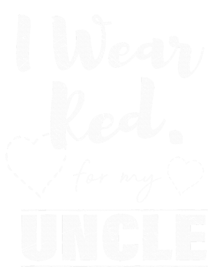 I Wear Red For My Uncle Heart Disease Awareness Gift Flat Bill Trucker Hat