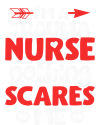 Im A Trauma Nurse Nothing Scares Me Gift Tote Bag