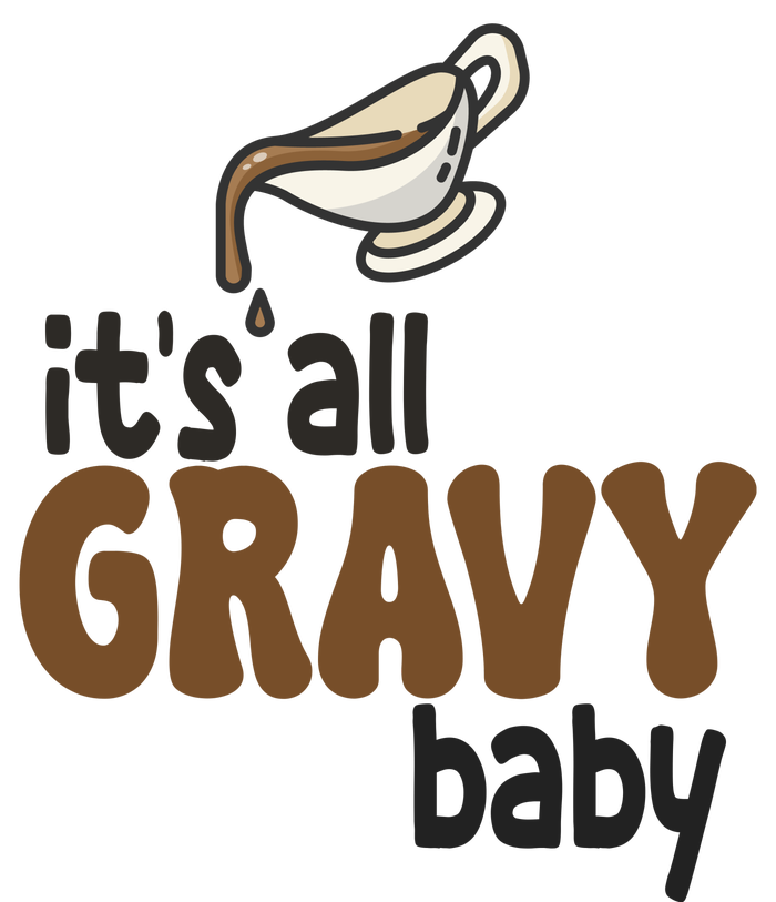 Its All Gravy Baby Funny Thanksgiving Women's Crop Top Tee