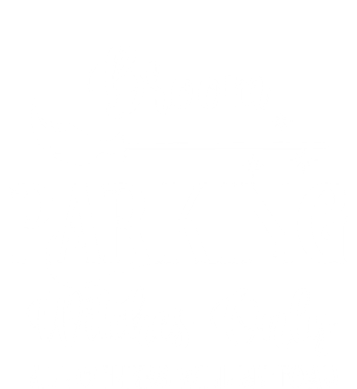 Broom Parking Witches Only Spooky Halloween Novelty Item Gift T-Shirt