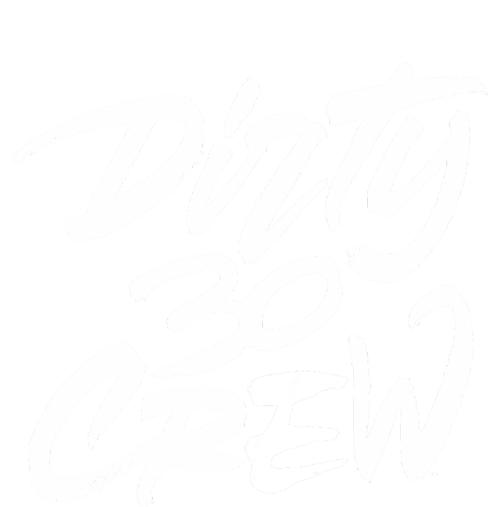 Dirty 30 Crew Birthday Party T-Shirt