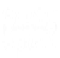 Ghost Have Real Spirit Ghost Hunter Gift Tall Long Sleeve T-Shirt