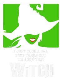 I Just Took A DNA Test Turns Out Im 100 That Witch Bumper Sticker