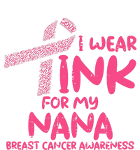 Wear Pink For My Nana Breast Cancer Awareness Grandma T-Shirt