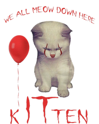 We All Meow Down Here Cat Kitten Clown Halloween Scary Cat T-Shirt