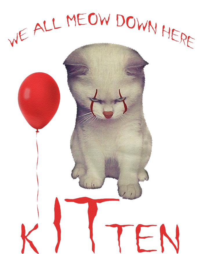 We All Meow Down Here Cat Kitten Clown Halloween Scary Cat T-Shirt