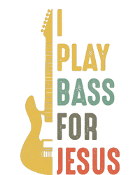 Vintage I Play Bass For Jesus Guitar Lover Gift T-Shirt