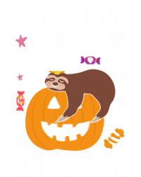 Wake Me Up When Its Halloween Lazy Sloth Sleeping Lover Cute Gift T-Shirt