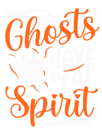 Funny Ghosts Have Real Spirit Halloween Costume Gift Premium T-Shirt