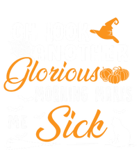 Oh Look Another Glorious Morning Makes Me Sick Halloween Cute Gift Tie-Dye Long Sleeve Shirt