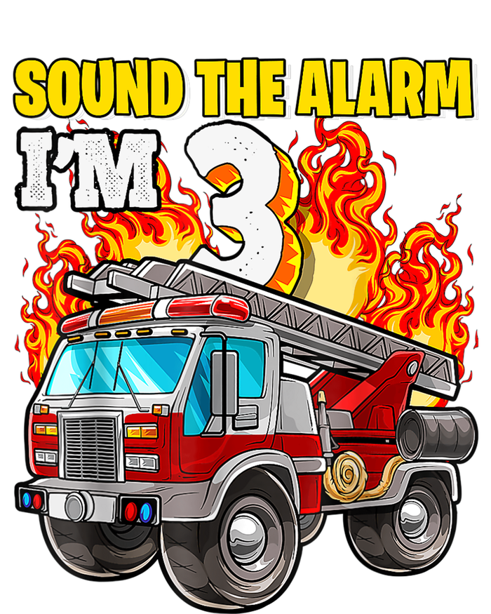 Sound The Alarm Im 3 3rd Birthday Fireman Firetruck Boy T-Shirt