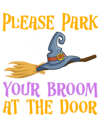 Please Park Your Broom At The Door Halloween Witch Great Gift Tank Top