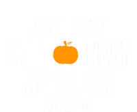 Are You FallOWeen Jesus Halloween Christian Pumpkin Lover Great Gift T-Shirt